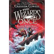 The Wizards of Once: Knock Three Times