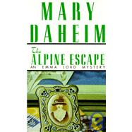 The Alpine Escape An Emma Lord Mystery