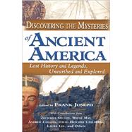 Discovering the Mysteries of Ancient America