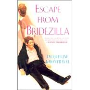 Escape from Bridezilla