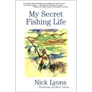 My Secret Fishing Life