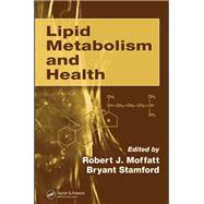 Lipid Metabolism and Health