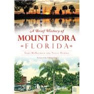 A Brief History of Mount Dora Florida