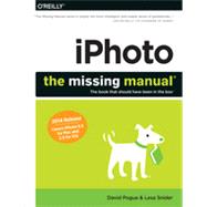 iPhoto: The Missing Manual, 1st Edition
