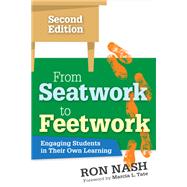 From Seatwork to Feetwork