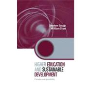 Higher Education and Sustainable Development : Paradox and Possibility