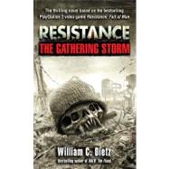 Resistance    The Gathering Storm