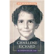 An Hour With Charlene Richard