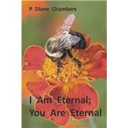 I Am Eternal; You Are Eternal Six Walks In Heaven