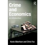 Crime and Economics: An Introduction,9781843928423