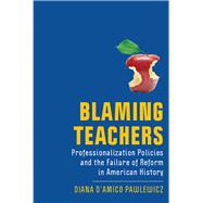 Blaming Teachers