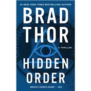 Hidden Order A Thriller