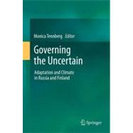 Governing the Uncertain