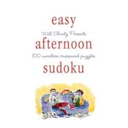 Will Shortz Presents Easy Afternoon Sudoku 100 Wordless Crossword Puzzles