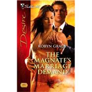 The Magnate's Marriage Demand