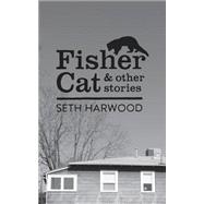 Fisher Cat and Other Stories
