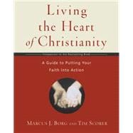 Living the Heart of Christianity