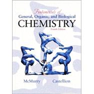 Fundamentals of General, Organic and Biological Chemistry