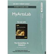 NEW MyArtsLab without Pearson eText -- Standalone Access Card -- for The Humanities Culture, Continuity and Change, Volume II