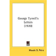 George Tyrrell's Letters