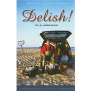 Delish!: The J. W. Jackson Recipes : A Martha's Vineyard Cookbook