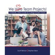 We Hate Team Projects!