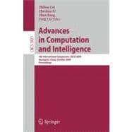 Advances in Computation and Intelligence : 4th International Symposium on Intelligence Computation and Applications, ISICA 2009, Huangshi, China, October 23-25 2009