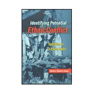 Identifying Potential Ethnic Conflict Application of a Process Model
