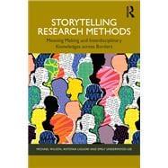 Storytelling Research Methods book cover, ISBN 9781032228426
