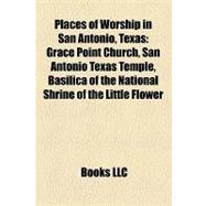 Places of Worship in San Antonio, Texas