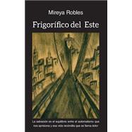 Frigorífico del este / Fridge from the east