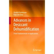 Advances in Desiccant Dehumidification
