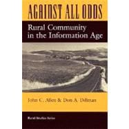 Against All Odds: Rural Community In The Information Age