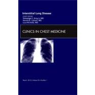 Interstitial Lung Disease: An Issue of Clinics in Chest Medicine