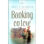 Banking on Love