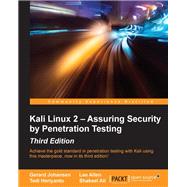 Kali Linux 2 – Assuring Security by Penetration Testing - Third Edition