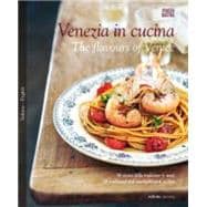 Venezia in Cucina: The Flavours of Venice