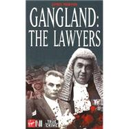 Gangland the Lawyers