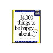 The Best of 14,000 Things to Be Happy About 2001 Calendar