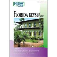 Insiders' Guide® to the Florida Keys and Key West, 8th