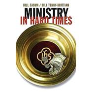 Ministry in Hard Times
