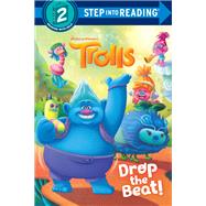 Drop the Beat! (DreamWorks Trolls)