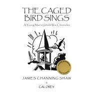 The Caged Bird Sings