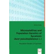 Microsatellites and Population Genetics of Sycamore