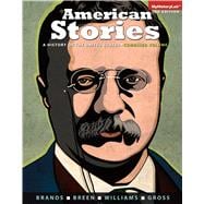 American Stories A History of the United States, Combined