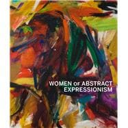 Women of Abstract Expressionism