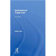 International Trade Law 4/E