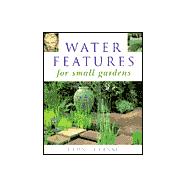 Water Features for Small Gardens