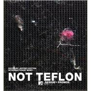 Not Teflon : MTV Design