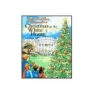 Grandmother Remembers, Christmas at the White House